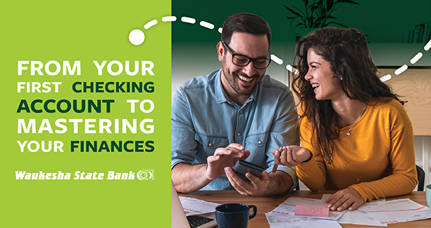 From your first checking account to mastering your finances