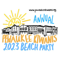 27th Annual Pewaukee Kiwanis 2023 Beach Party